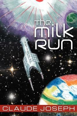 The Milk Run - Claude Joseph - cover