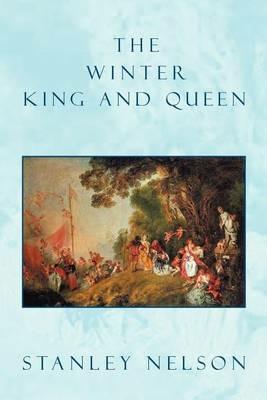 The Winter King and Queen - Stanley Nelson - cover