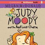 Judy Moody and the Bad Luck Charm