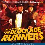Blockade Runners, The