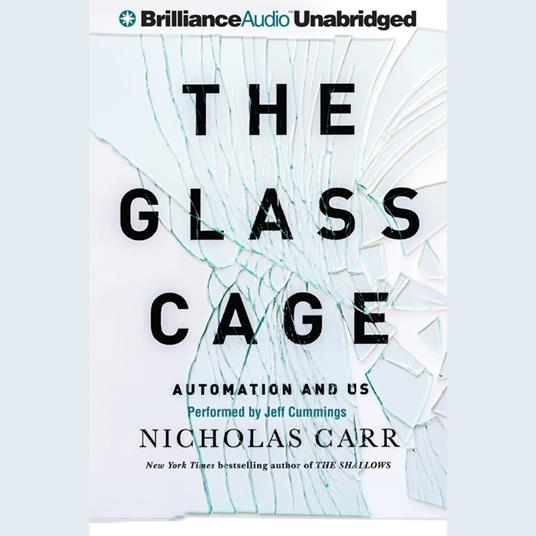 Glass Cage, The