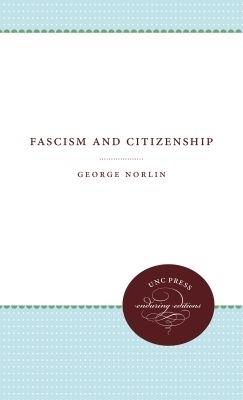 Fascism and Citizenship - George Norlin - cover