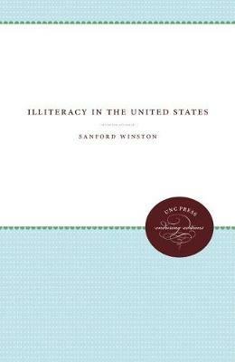 Illiteracy in the United States - Sanford Winston - cover