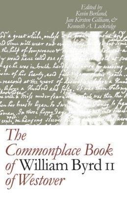 The Commonplace Book of William Byrd II of Westover - cover