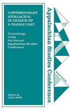 Contemporary Appalachia: In Search of a Usable Past