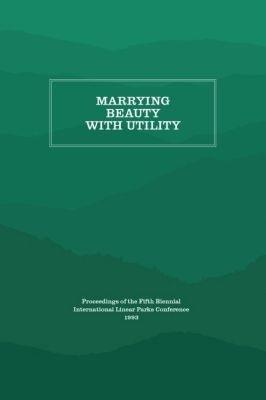 Marrying Beauty with Utility - cover