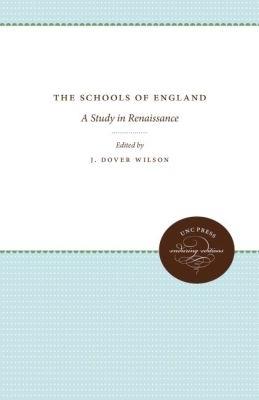 The Schools of England: A Study in Renaissance - cover