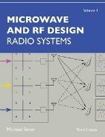 Microwave and RF Design, Volume 1: Radio Systems - Michael Steer - cover