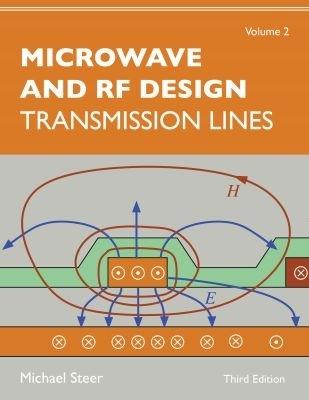 Microwave and RF Design, Volume 2: Transmission Lines - Michael Steer - cover