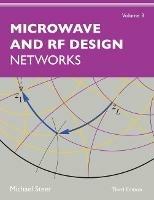 Microwave and RF Design, Volume 3: Networks - Michael Steer - cover