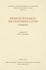 Francis Petrarch, Six Centuries Later: A Symposium