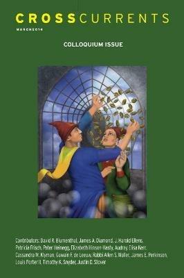 Crosscurrents: Colloquium Issue: Volume 64, Number 1, March 2014 - cover