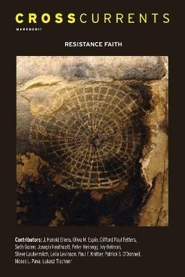 Crosscurrents: Resistance Faith: Volume 61, Number 1, March 2011 - cover