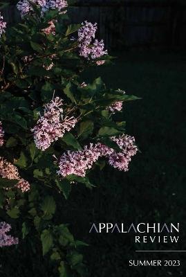 Appalachian Review - Summer 2023: Volume 51, Issue 3 - cover