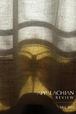 Appalachian Review - Fall 2023: Volume 51, Issue 4 - cover
