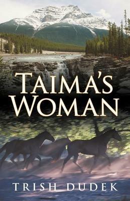 Taima's Woman - Trish Dudek - cover