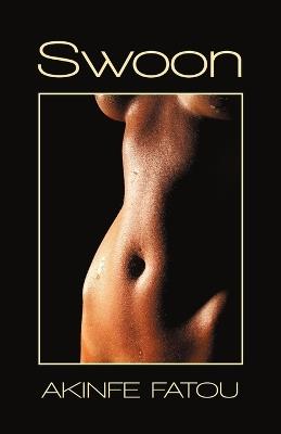 Swoon - Akinfe Fatou - cover