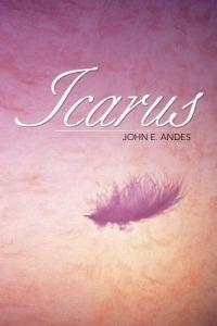 Icarus - John E Andes - cover