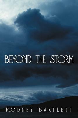 Beyond the Storm - Rodney Bartlett - cover