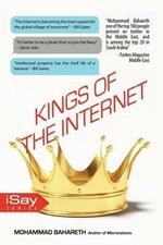 Kings of the internet: What you Don't Know about them ?