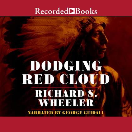 Dodging Red Cloud