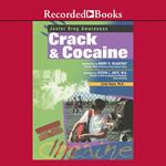 Crack and Cocaine