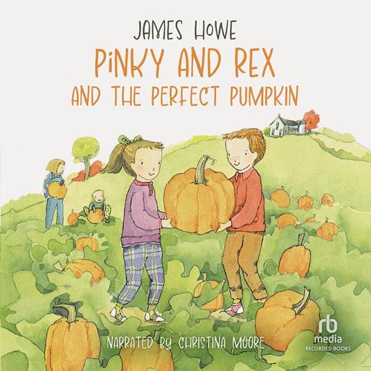 Pinky and Rex and the Perfect Pumpkin