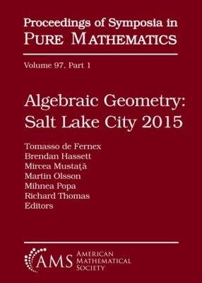 Algebraic Geometry Salt Lake City 2015 (Part 1) - cover