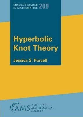 Hyperbolic Knot Theory - Jessica S. Purcell - cover
