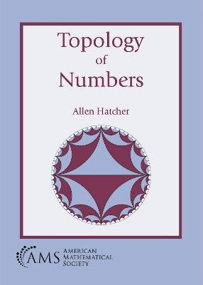 Topology of Numbers - Allen Hatcher - cover