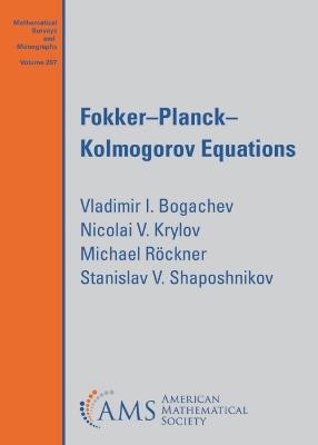 Fokker-Planck-Kolmogorov Equations - Vladimir I. Bogachev,Nicolai V. Krylov,Michael Rockner - cover