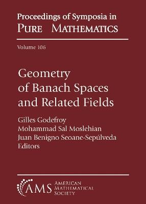 Geometry of Banach Spaces and Related Fields - cover