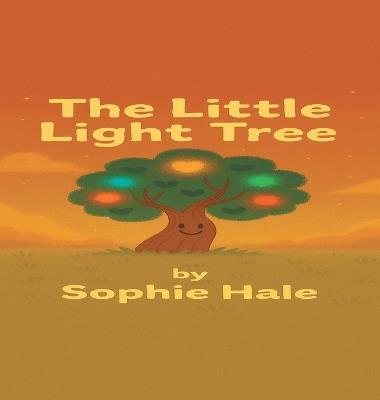 The Little Light Tree - Sophie Hale - cover