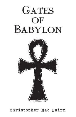 Gates of Babylon - Christopher Mac Lairn - cover