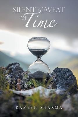 Silent Caveat of Time - Ramesh Sharma - cover