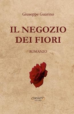 Il negozio dei fiori - Giuseppe Guarino - ebook
