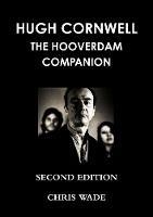 Hugh Cornwell Hoover Dam Companion 2012 Edition - Chris Wade - cover