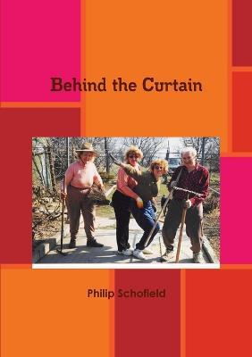 Behind The Curtain - Philip Schofield - cover