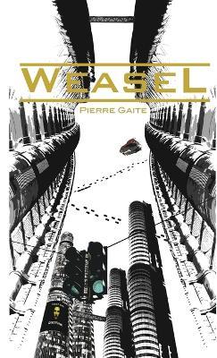 Weasel - Pierre Gaite - cover