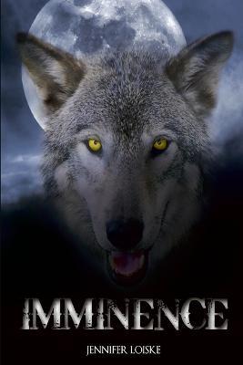 Imminence - Jennifer Loiske - cover