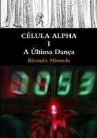 Celula Alpha I - Ricardo Miranda - cover