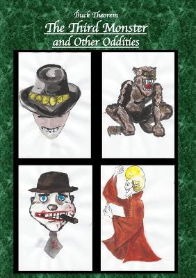 The Third Monster and other oddities - Buck Theorem - cover