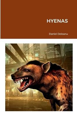 Hyenas - Daniel Deleanu - cover