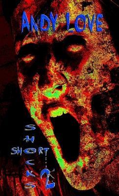 Short Shocks 2 - Andy Love - cover
