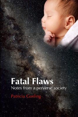 Fatal Flaws - Patricia Gosling - cover