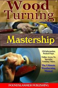 A Guide To Woodturning Mastership Edition
