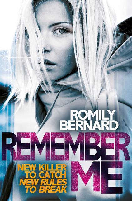 Remember Me - Romily Bernard - ebook