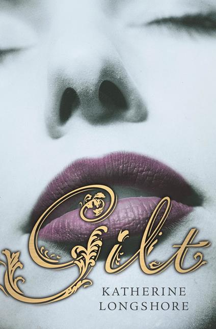 Gilt - Katherine Longshore - ebook