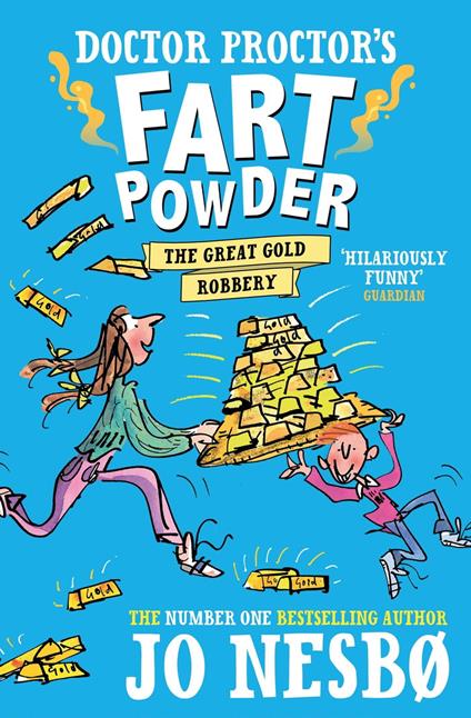 Doctor Proctor's Fart Powder: The Great Gold Robbery - Jo Nesbo - ebook