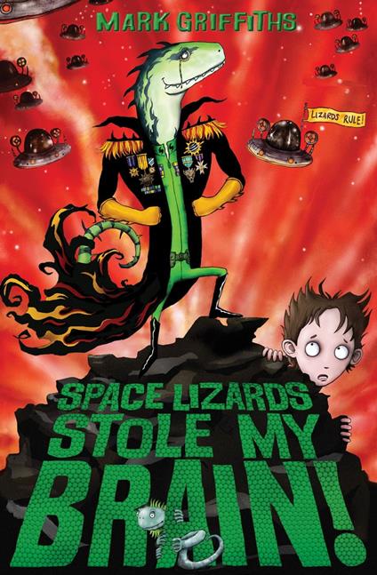 Space Lizards Stole My Brain! - Mark Griffiths,Pete Williamson - ebook